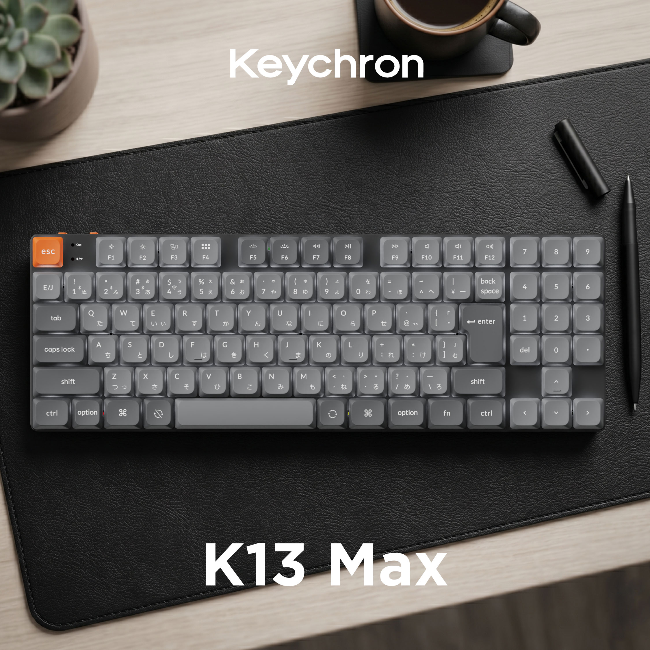 Keychron K13 Max QMK/VIA ワイヤレス カスタム・メカニカルキーボード_マルチペアリング_96%_オフィス_テレワーク_自作キーボード_QMK/VIA_ホットスワップ_ロープロファイル_macOS_Windows_iOS_Android_Linux_アルミボディ_PBTキーキャップ_人気|Keychron Japan