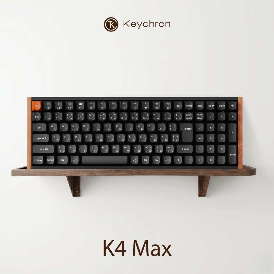 Keychron K4 MAX QMK ワイヤレスカスタム・メカニカルキーボード
