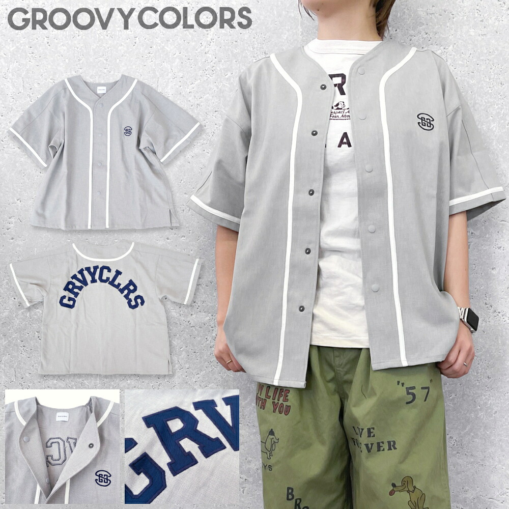 ☆26SS☆ GC106 ポリエステル CANAPA BASEBALL シャツ / グレー [GROOVY COLORS][グルービーカラーズ][グルカラ][blou] GROOVY COLORS