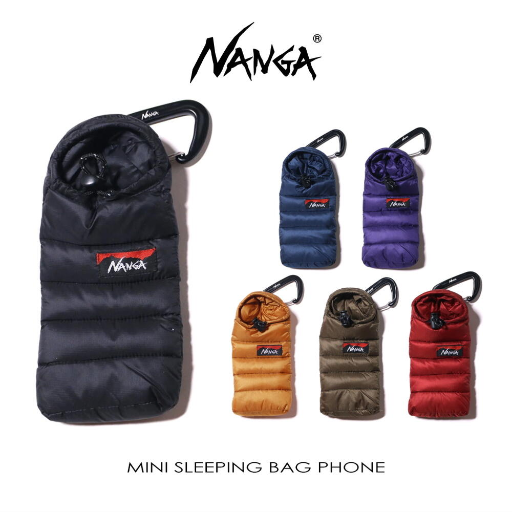 定番 ナンガ NANGA アクセサリー ミニスリーピングバッグ携帯ケース Mini sleeping bag phone case N1Sc  ブラック(BK91) ネイビー(NY92) パープル(PR92) ゴールド(GL92) コヨーテ(CY94) ボルドー(BD94)［C］  EBiSUYA アウトドア （OUTDOOR）店