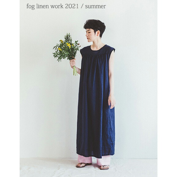 21夏物 Lwa319 91 レディースファッション Work フォグリネンワーク ワンピース ジューン Linen ワンピース Fog ブルーインディゴ ブルーインディゴ Lwa319 91 生成りな暮らしのご提案 キナル