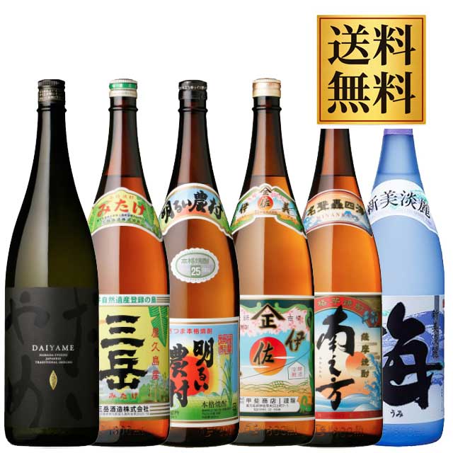 だいやめ･伊佐美･三岳･明るい農村･海･南之方 25度 1800ml&times;6本※北海道・東北地区は、別途送料1000円が発生します。｜オーリック