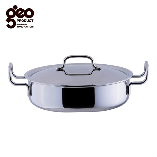 ジオ・プロダクト/浅型両手鍋/28cm/宮崎製作所/ステンレス製 楽天市場】ジオプロダクト GEO-28S 浅型両手鍋 内径28cm Miyaco 宮崎