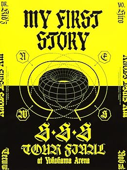 【中古】(非常に良い)MY FIRST STORY「S・S・S TOUR FINAL at Yokohama Arena」 [Blu-ray] MY FIRST STORY