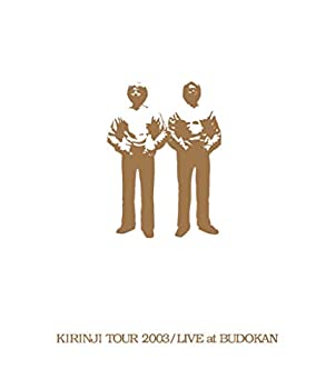 【中古】KIRINJI TOUR 2003/LIVE at BUDOKAN~KIRINJI 20th Anniv. Special Package~ [Blu-ray]｜お取り寄せ本舗 KOBACO