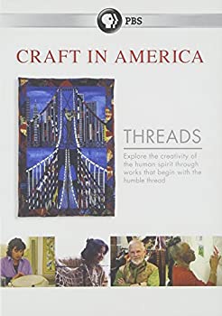 【中古】Craft in America: Threads [DVD] [Import]｜お取り寄せ本舗 KOBACO