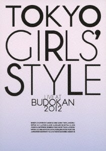 【中古】(非常に良い)TOKYO GIRLS' STYLE 『LIVE AT BUDOKAN 2012』 (2枚組DVD)