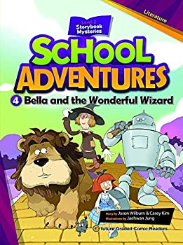 【中古】(未使用・未開封品)e-future School Adventures レベル2-4 Bella and the Wonderful Wizard CD付 英語教材画像