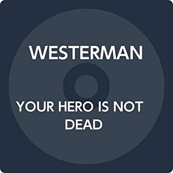 【中古】(未使用･未開封品)YOUR HERO IS NOT DEAD [CD] 10,982円