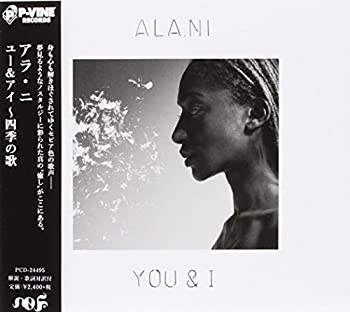 【中古】(未使用･未開封品)ユー&アイ ~四季の歌 [CD] アラ・ニ