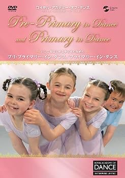 【中古】ロイヤル・アカデミー・オブ・ダンス バレエをはじめる子どものためのプリ・プライマリー・イン・ダンス/プライマリー・イン・ダンス [DVD]｜お取り寄せ本舗 KOBACO