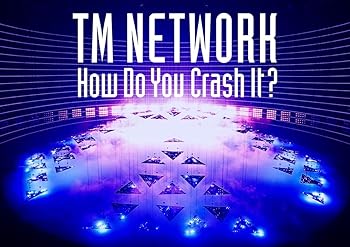 【中古】(非常に良い)TM NETWORK How Do You Crash It? (初回生産限定盤) (Blu-ray) TM NETWORK｜お取り寄せ本舗 KOBACO 23,690円