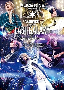 【中古】(非常に良い)LAST DANCE FINAL ACT『Last Galaxy』 [Blu-ray] アリス九號.｜お取り寄せ本舗 KOBACO