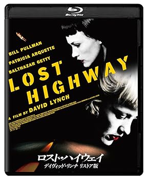 【中古】ロスト・ハイウェイ　デイヴィッド・リンチ リストア版 [Blu-ray] ビル・プルマン
