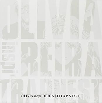【中古】(非常に良い)OLIVIA inspi' REIRA(TRAPNEST)(CD+DVD)(枚数限定生産盤) [CD] OLIVIA inspi’ REIRA(TRAPNEST)