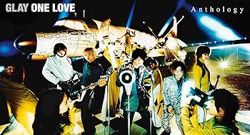 【中古】(非常に良い)ONE LOVE Anthology(特典なし) [CD] GLAY
