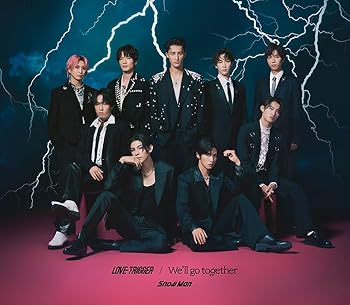 【中古】(未使用･未開封品)LOVE TRIGGER / We'll go together(初回盤A)(CD+DVD) [CD] Snow Man