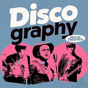 【中古】(非常に良い)Discography (初回生産限定盤) [CD+DVD] [CD] NONA REEVES