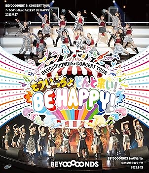 【中古】(未使用･未開封品)BEYOOOOOND1St CONCERT TOUR ?もういっちょどんと来い! BE HAPPY!? (Blu-ray) (特典なし) BEYOOOOONDS