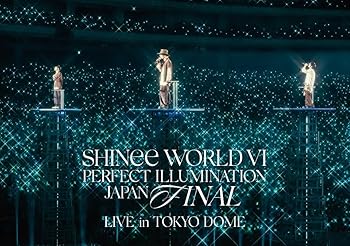 【中古】(非常に良い)SHINee WORLD VI [PERFECT ILLUMINATION] JAPAN FINAL LIVE in TOKYO DOME (通常盤)(2枚組) [DVD] SHINee