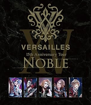 【中古】(未使用･未開封品)15th Anniversary Tour -NOBLE- (初回限定盤) [Blu-ray] Versailles