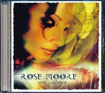 【中古】(未使用･未開封品)The Spirit of Silence 輸入盤 [CD] Moore, Rose