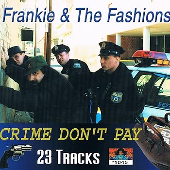 【中古】(未使用･未開封品)Crime Don't Pay 輸入盤 [CD] Frankie & the Fashions