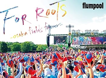 【中古】(未使用･未開封品)flumpool 真夏の野外★LIVE 2015「FOR ROOTS」~オオサカ・フィールズ・フォーエバー~ at OSAKA OIZUMI RYOKUCHI [Blu-ray] flumpool