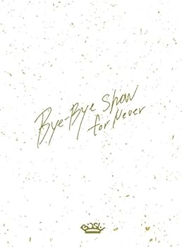 【中古】(非常に良い)Bye-Bye Show for Never at TOKYO DOME【初回生産限定盤 (Blu-ray Disc3枚組)】 [Blu-ray] BiSH｜お取り寄せ本舗 KOBACO