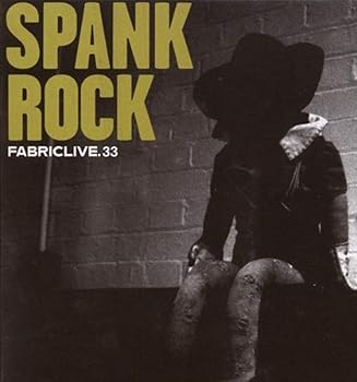 【中古】(未使用･未開封品)Fabric Live 33 (Ocrd) [CD] Spank Rock