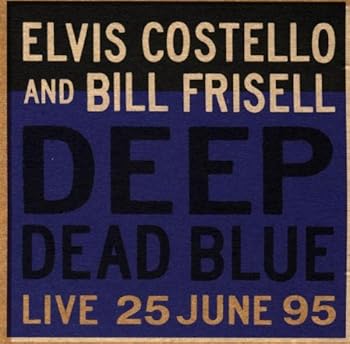 【中古】(未使用･未開封品)Deep Dead Blue [CD] Costello, Elvis