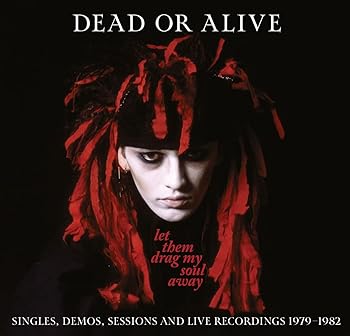 【中古】(未使用･未開封品)Let Them Drag My Soul Away: Singles, Demos, Sessions & Live Recordings 1979-1982 [audioCD] Dead or Alive
