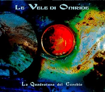 【中古】La Quadratura Del Cerchio [CD] Le Vele Di Oniride 6,752円