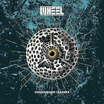 【中古】Charismatic Leaders [audioCD] The Wheel