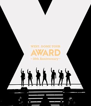 【中古】(未使用･未開封品)WEST. DOME TOUR AWARD ～10th Anniversary～ (通常盤) [Blu-ray] WEST.