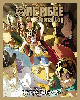 【中古】ONE PIECE Eternal Log “DRESS ROSA” 上 [Blu-ray] 尾田栄一郎