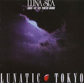 【中古】LUNATIC TOKYO 1995.12.23 TOKYO DOME [Blu-ray] LUNA SEA 7,085円