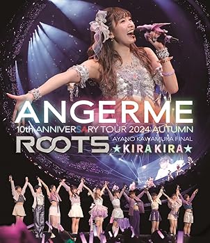 【中古】ANGERME 10th ANNIVERSARY TOUR 2024 AUTUMN 「ROOTS」川村文乃 FINAL ☆KIRAKIRA☆(特典なし) [Blu-ray] アンジュルム