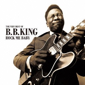 【中古】ロック・ミー・ベイビー ザ・ヴェリー・ベスト [日本独自企画ベスト盤] [audioCD] B.B.キング