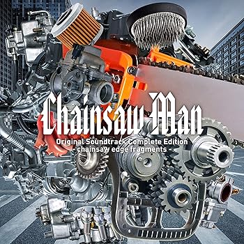 【中古】(未使用･未開封品)Chainsaw Man Original Soundtrack Complete Edition - chainsaw edge fragments - [audioCD] 牛尾憲輔