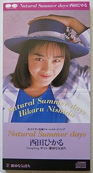【中古】(未使用･未開封品)Natural Summer [CD] 西田ひかる