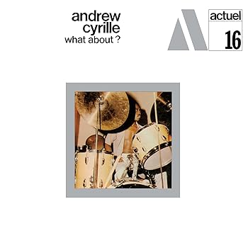 【中古】(未使用･未開封品)【凄!!JAZZ】ホワット・アバウト？ [CD] アンドリュー・シリル