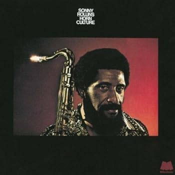 【中古】ホーン・カルチャー [audioCD] ソニー・ロリンズ