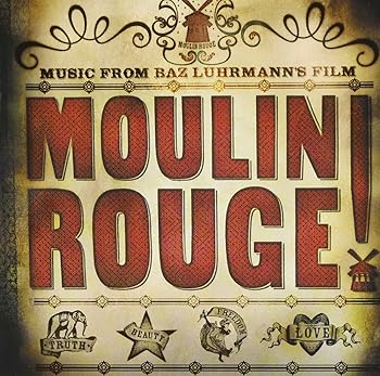 【中古】(未使用･未開封品)ムーラン・ルージュ オリジナル・サウンドトラック [audioCD] サントラ: Artist; ユアン・マクレガー: Artist; ニコール・キッドマン: Artist;