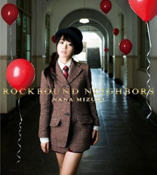 【中古】(非常に良い)ROCKBOUND NEIGHBORS(初回限定盤)(DVD付) [audioCD] 水樹奈々: Other; 水樹奈々: Artist; 中山真斗: Other; SAYURI: Other; KOUTAPAI: Other; ハ
