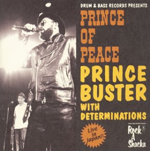 【中古】(非常に良い)ROCK A SHACKA VOL.1 PRINCE OF PEASE“LIVE IN JAPAN” [audioCD] デタミネーションズ: Artist; プリンス・バスター・ウィズ・デタミネーション