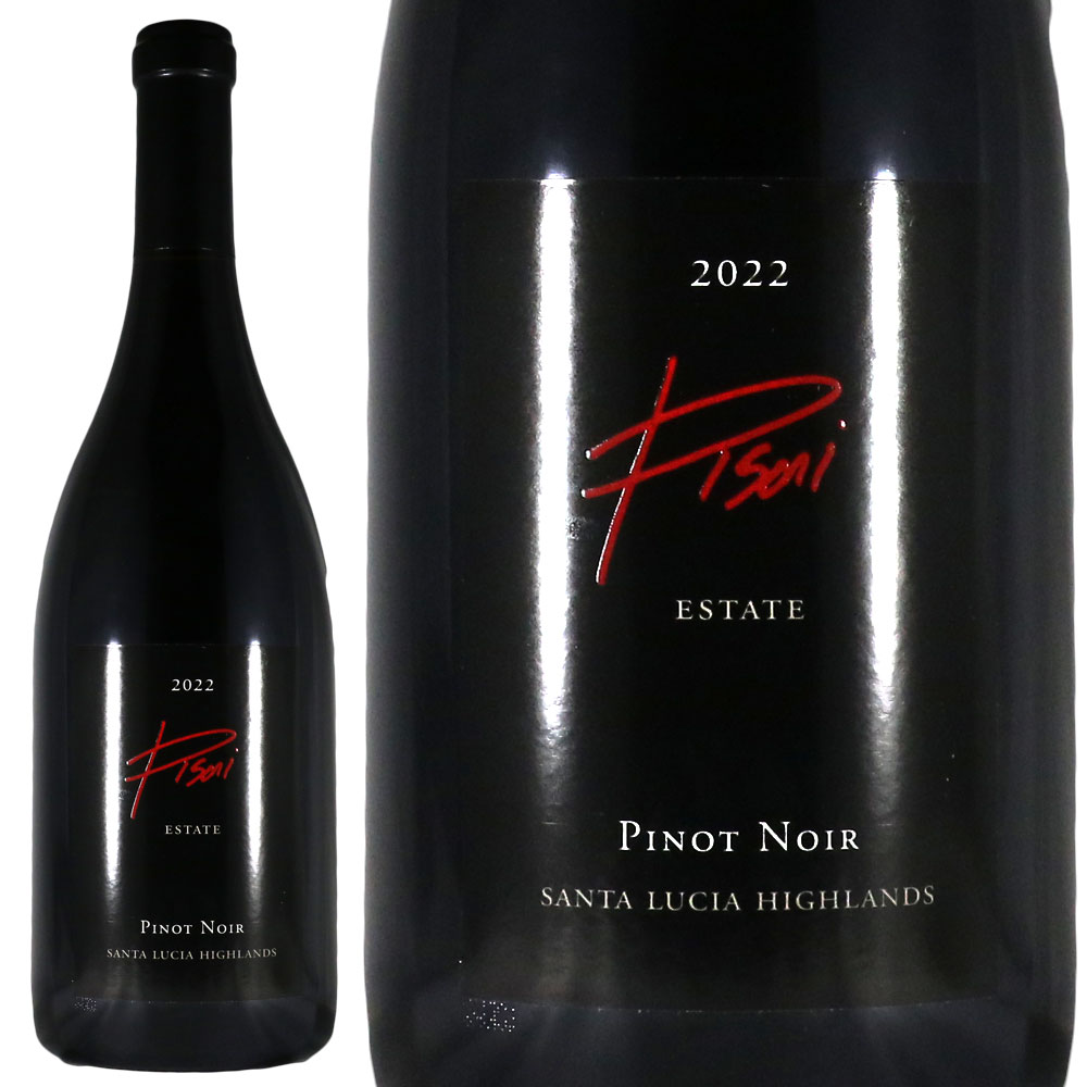 ピゾーニ エステート ピノ ノワール ピゾーニ ヴィンヤード 2022 Pisoni Estate Pinot Noir Pisoni Vineyard No.117657