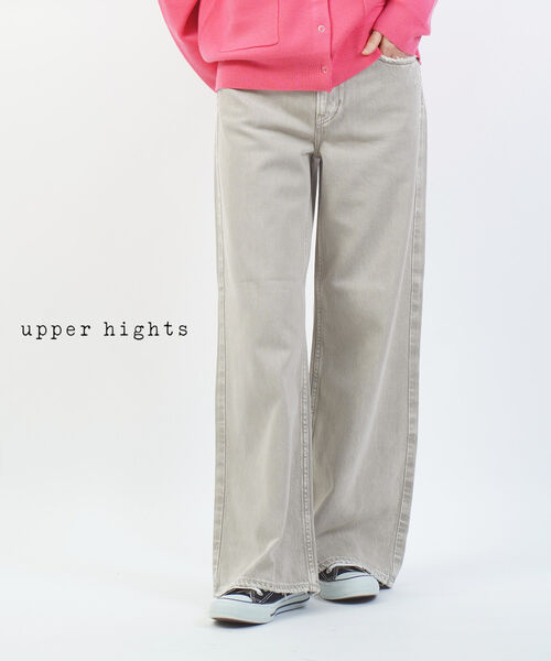 【マラソン期間中ポイント10倍】【2026年春夏新作】アッパーハイツ upper hights デニム パンツ ワイドパンツ デニムパンツ ジーンズ フレア ゆったり 美脚 おしゃれ 大人・L8G312202-2942601(レディース)