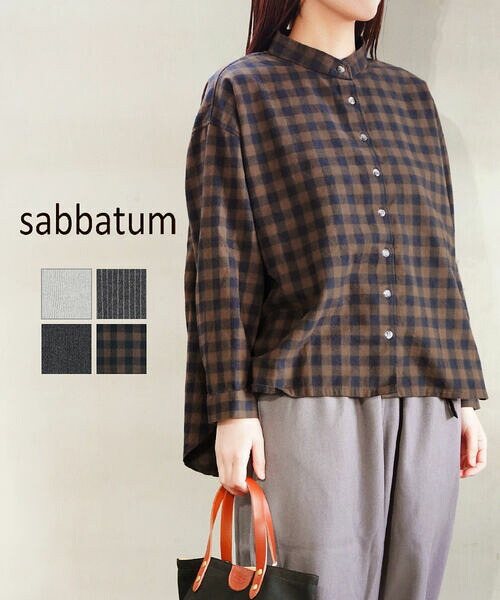 【ポイント10倍】サバタム Sabbatum シャツ ブラウス 長袖 トップス チェック ストライプ 起毛 バンドカラー ゆったり カジュアル おしゃれ・SA-36004-3562502(レディース)