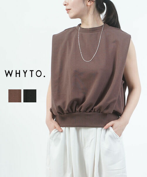 【尖んがり2倍】白いこと WHYTO. ノースリーブトップス カットソー トップス 体型押しかぶせる 二の腕押しかぶせる 細押し出し 無地 分かりやすい 好いたらしいめ 心地よい・WHT26HCS4091-1572601(レディース)